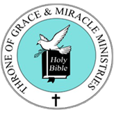 Throne of Grace and Miracle Ministries